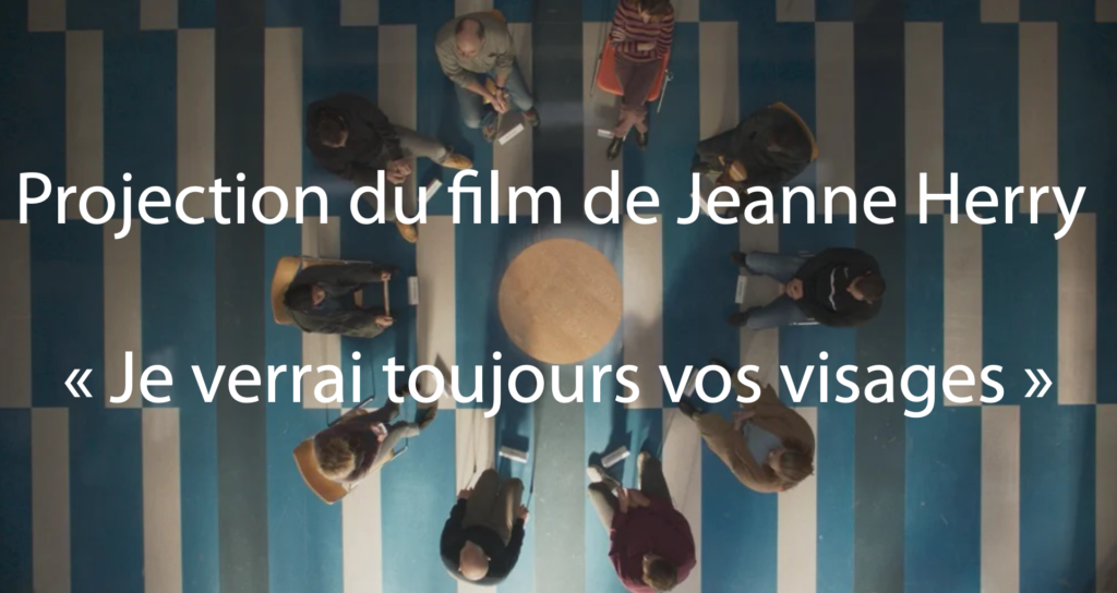 Projection du film de Jeanne Herry „Je verrais toujours vos visages“