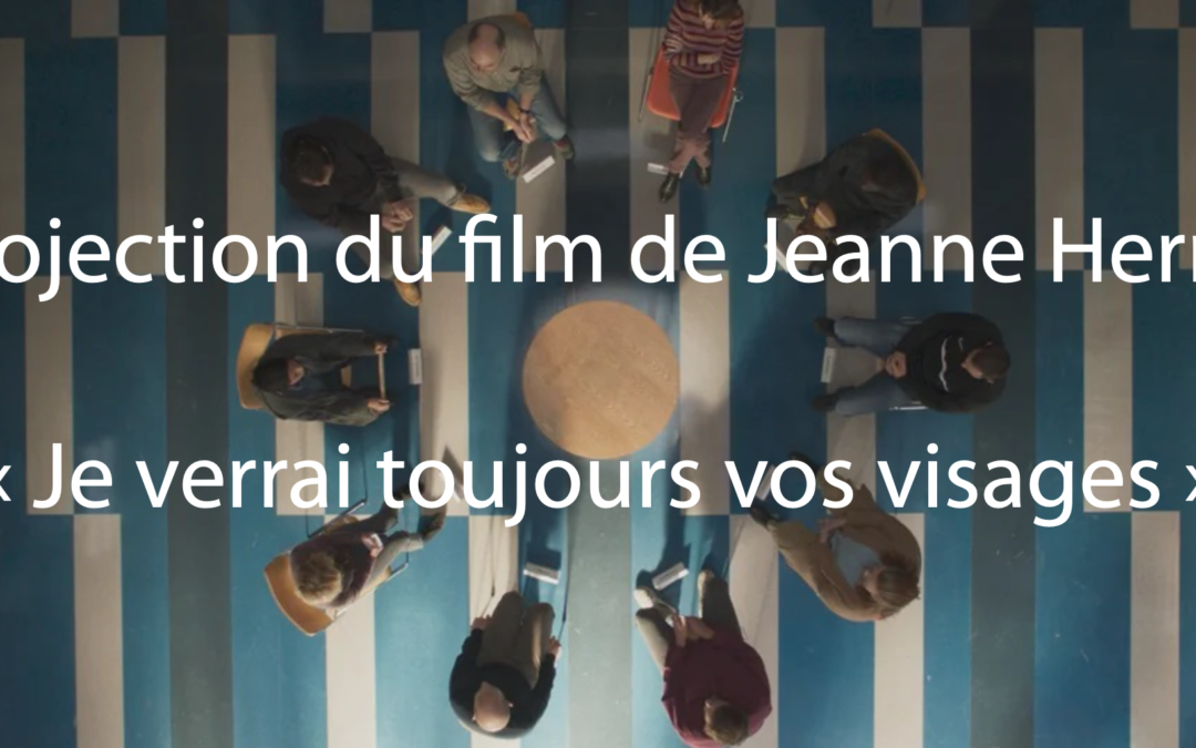 Projection du film de Jeanne Herry « Je verrais toujours vos visages »